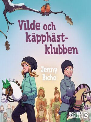 cover image of Vilde och käpphästklubben